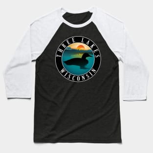 Three Lakes Wisconsin Loon Baseball T-Shirt